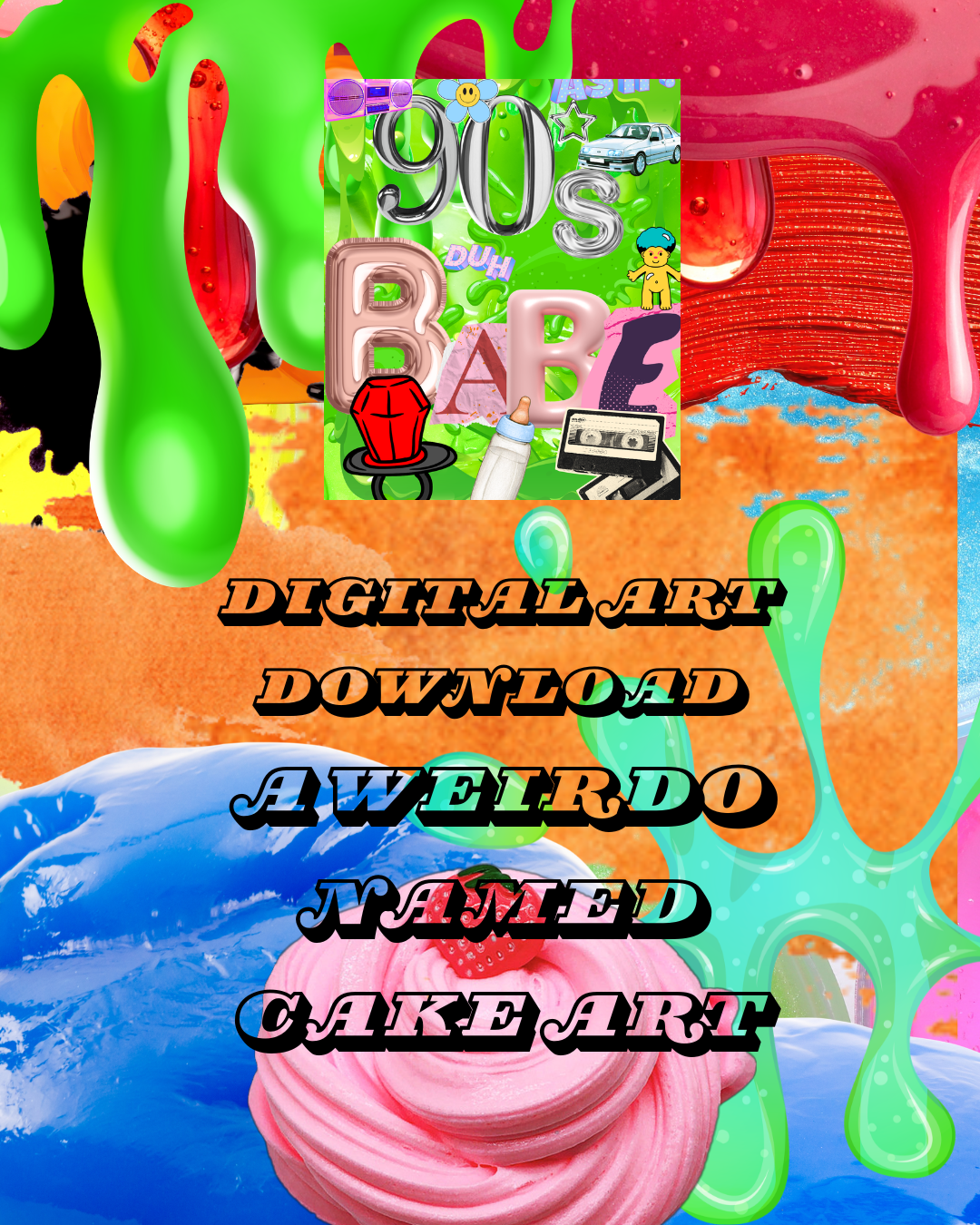 I'm a 90s Kid Digital Art Print Download (W/ Free Mystery Print)